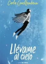 Llévame al cielo