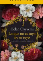 Lo que no es tuyo no es tuyo