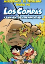 Compas 8 Los Compas y la aventura en miniatura