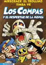 Compas 9 Los Compas y el despertar de la momia
