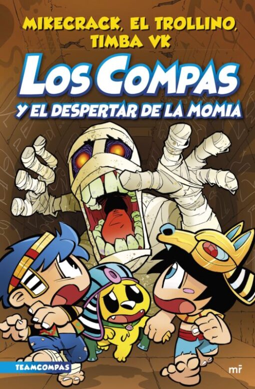 Compas 9 Los Compas y el despertar de la momia