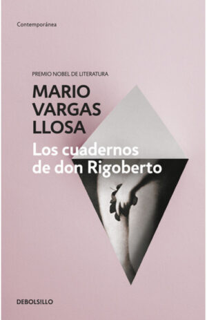 Los cuadernos de don Rigoberto