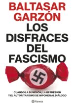 Los disfraces del fascismo