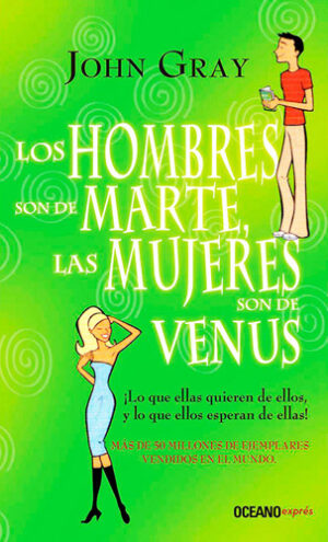 Los hombres son de Marte, las mujeres son de Venus