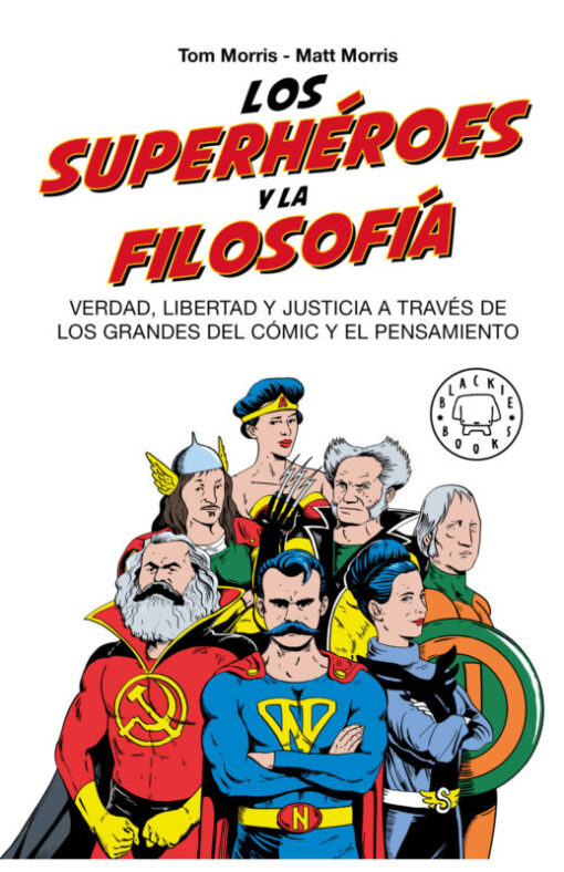 Los superhéroes y la filosofía