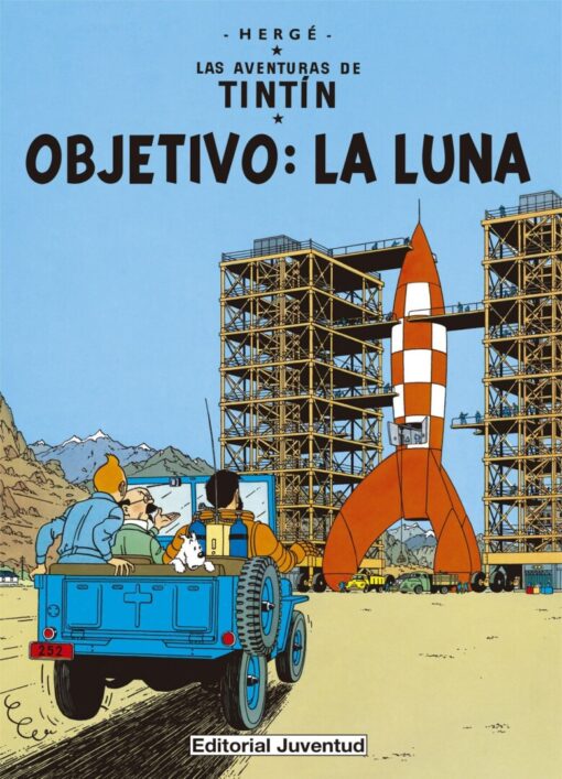 Objetivo: La Luna (Tintin #16)