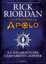 Las pruebas de Apolo. La maldición del campamento Júpiter