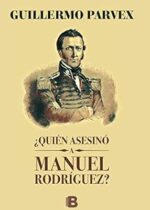 ¿Quién asesinó a Manuel Rodríguez?