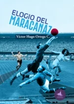 Elogio del Maracanazo