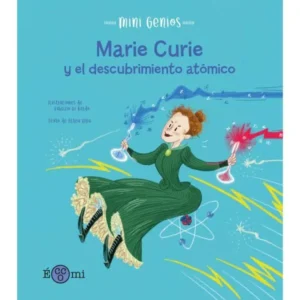Marie Curie y el descubrimiento atómico