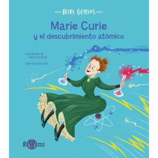 Marie Curie y el descubrimiento atómico