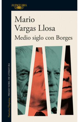 Medio siglo con Borges
