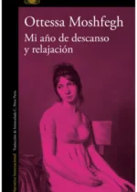 Mi año de descanso y relajación