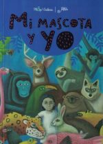 Mi mascota y yo