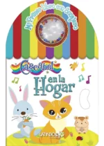 Mi primer libro con sonajero. Cascabel en el hogar