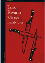Mis tres homicidios