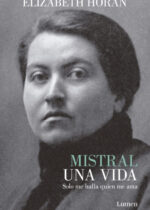 Mistral. Una vida