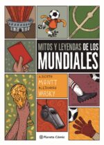 Mitos y leyendas de los mundiales