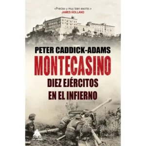 Montecasino. Diez ejércitos en el infierno