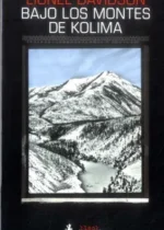 Bajo los montes de Kolima