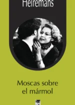 Moscas sobre el mármol