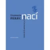 Nací 3 naci textos de la memoria y el olvido
