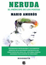 Neruda. El príncipe de los poetas