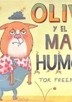 Oliva y el mal humor