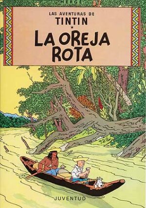 La oreja rota (Tintin #6)