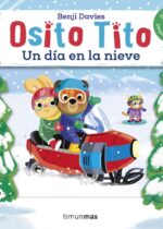 Osito Tito. Un día en la nieve