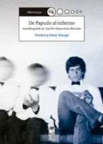 De Papudo al infierno. Autobiografía de Andrés Valenzuela Morales