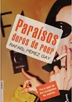 Paraísos duros de roer