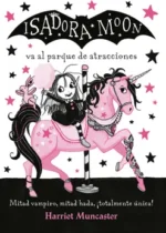 Isadora Moon va al parque de atracciones