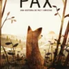 Pax. Una historia de paz y amistad