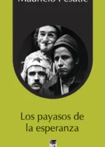 Los payasos de la esperanza