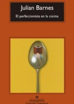 El perfeccionista en la cocina
