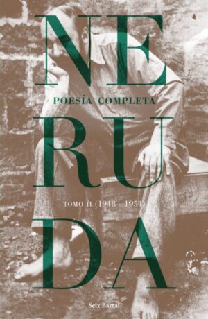 Poesía completa. Tomo II (1948-1954)