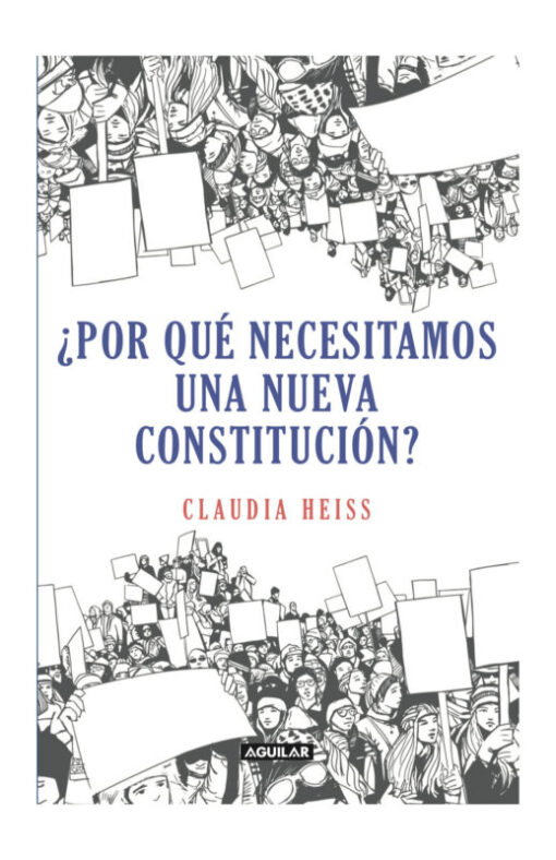 ¿Por qué necesitamos una nueva Constitución?