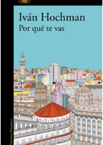 Por qué te vas