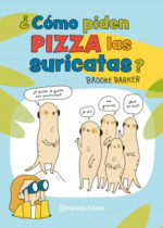 ¿Cómo piden pizza las suricatas?