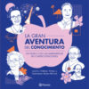 La gran aventura del conocimiento