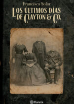 Los últimos días de Clayton & Co.