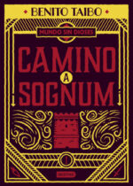 Camino a Sognum (Mundo sin dioses #1)