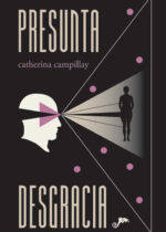 Presunta desgracia