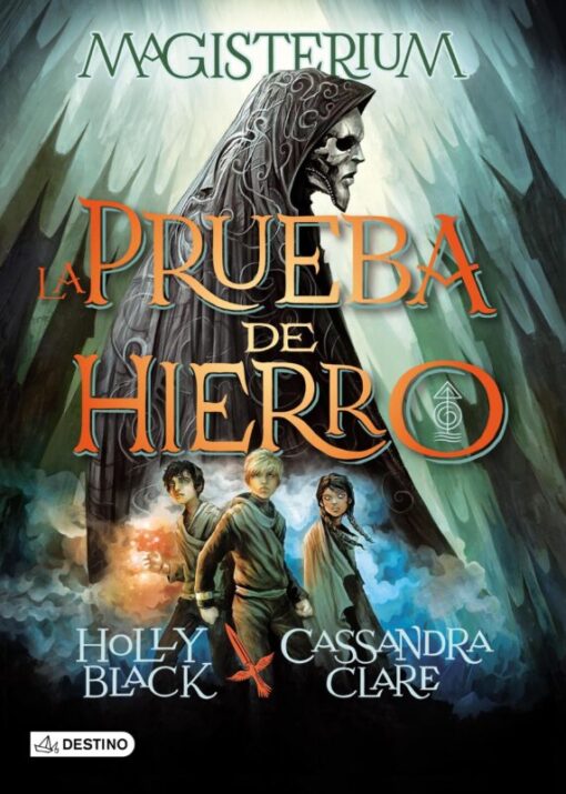 La prueba de hierro (Magisterium #1)