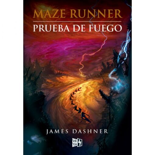 Prueba de fuego (Maze Runner, #2)