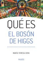 Qué es el Bosón de Higgs