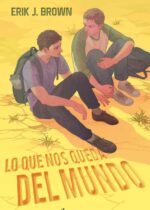 Lo que nos queda del mundo