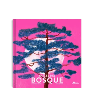 Raíces del bosque