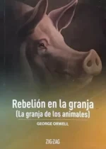 Rebelión en la granja (La granja de los animales)